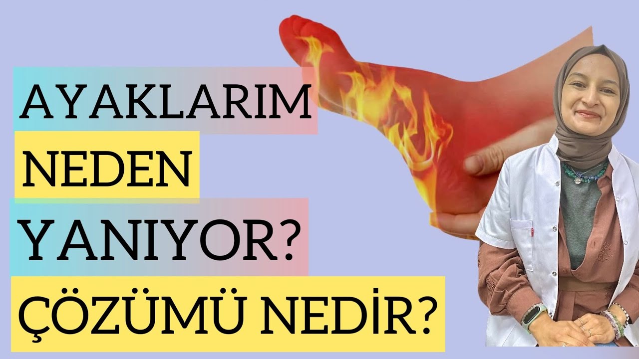 AYAKLARIM NEDEN YANIYOR? Çözümü Nedir? #fizyoterapistmacide #ayakyanması