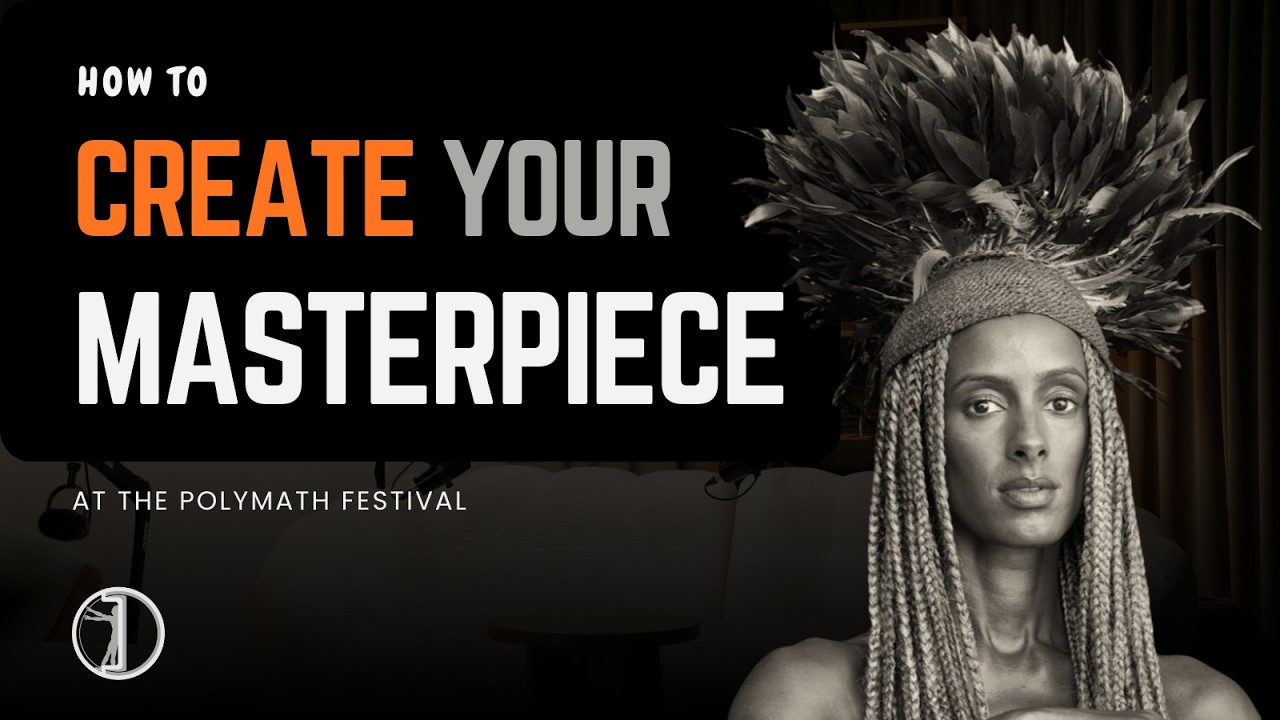 How to create your masterpiece