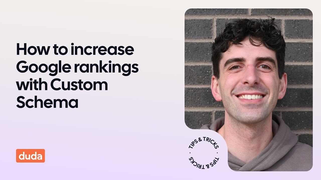 How to increase Google rankings with custom schema using Duda 🚀