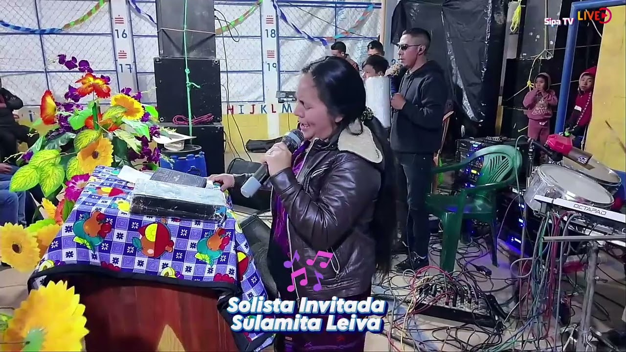 y si Todos Trabajamos Unidos ,Solista Sulamita Leiva en vivo