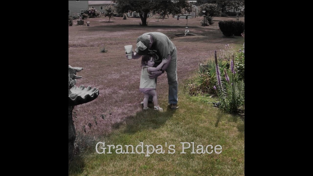 Grandpa's Place [OFFICIAL] Lyric Video