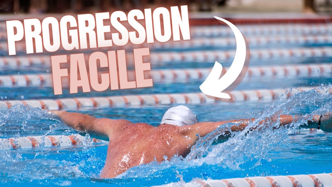 UN ENTRAÎNEMENT POUR PROGRESSER EN PAPILLON