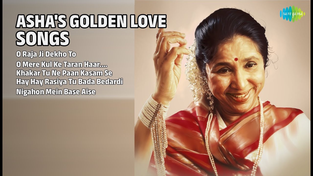 आशा: स्वर्णिम प्रेम गीत | Asha Bhosle Songs | O Raja Ji Dekho To | O Mere Kul Ke Taran Haar.