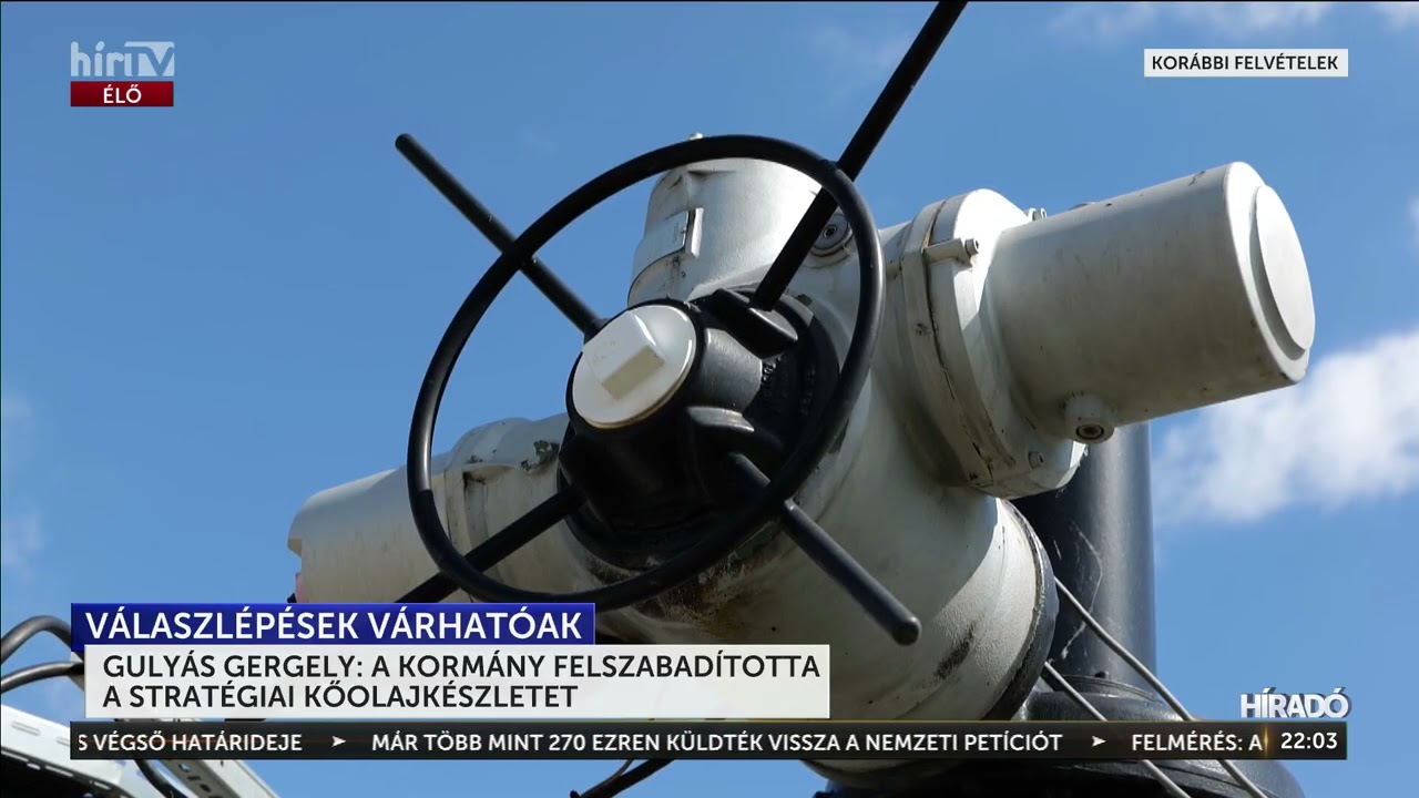 Gulyás Gergely: A kormány felszabadította a stratégiai kőolajkészletet - HírTV