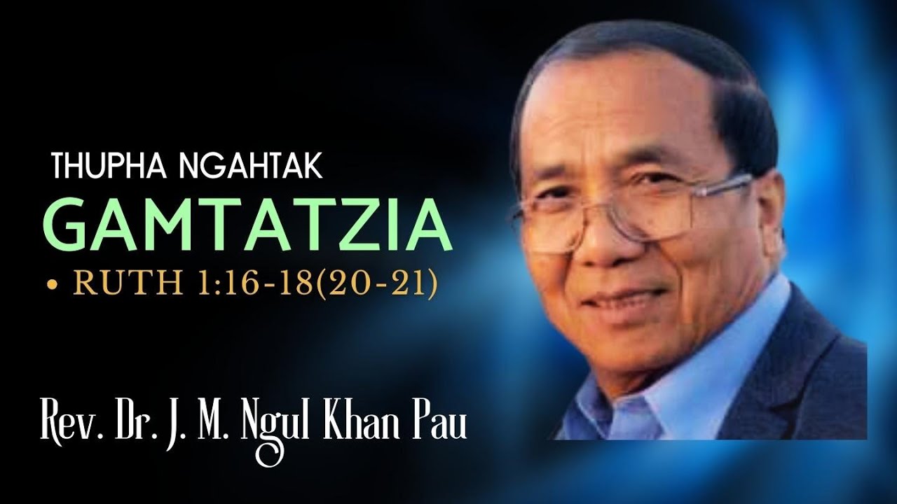THUPHA NGAHTAK GAMTATZIA