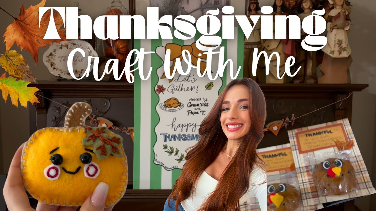 A Cozy Thanksgiving Eve Craft With Me 🍂 DIYs & Decor Tour