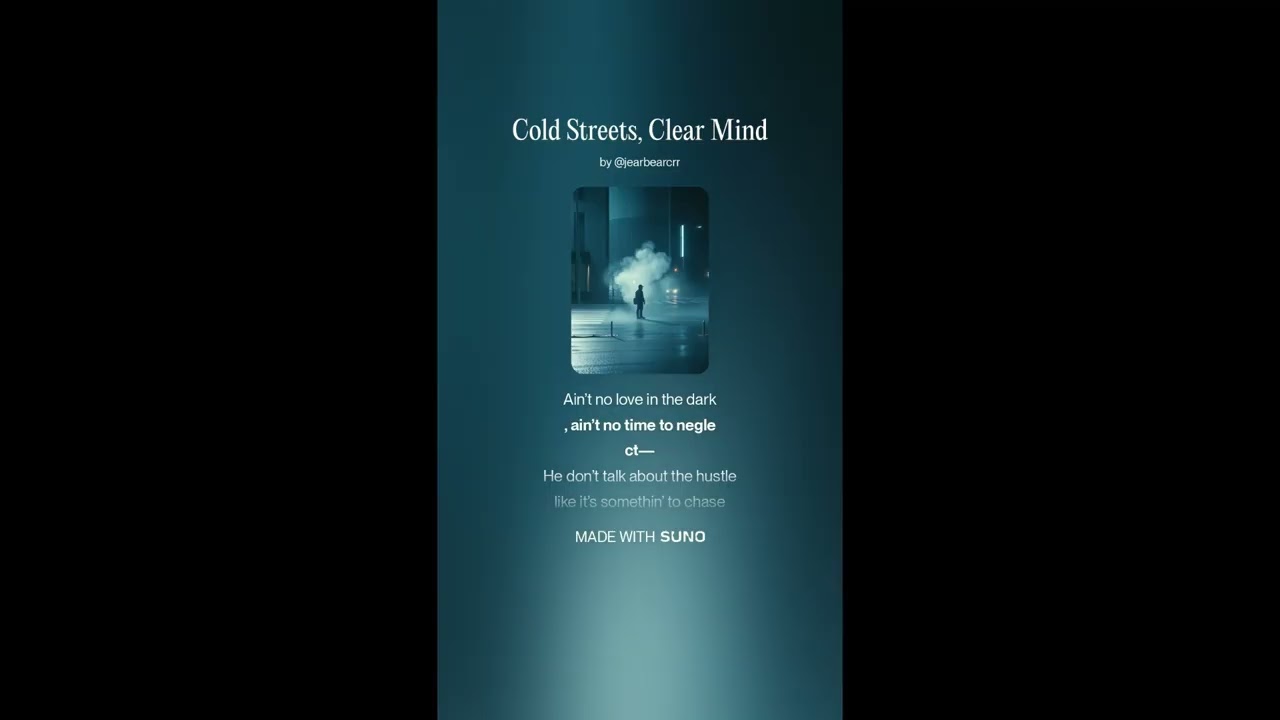 Cold Streets, Clear Mind
