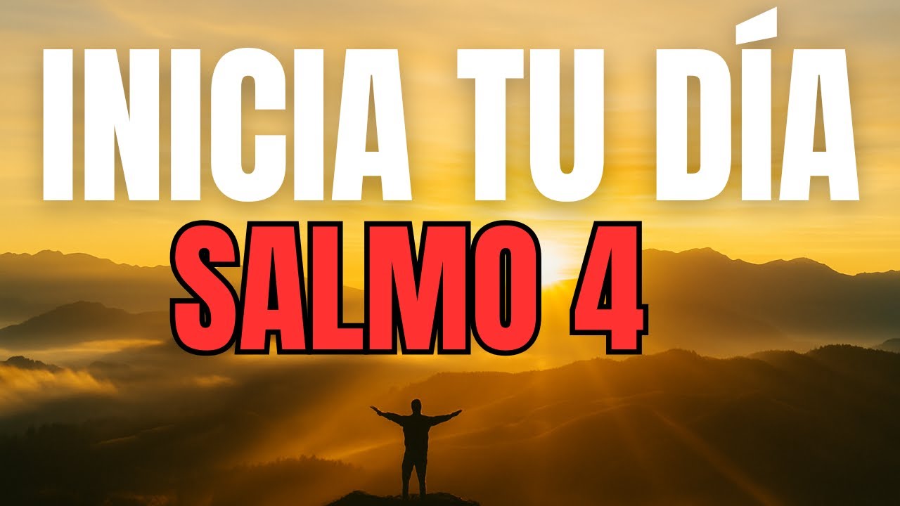 ORACIÓN DE LA MAÑANA con el SALMO 4 | Dios Escucha Tu Clamor y Te Da Paz Hoy