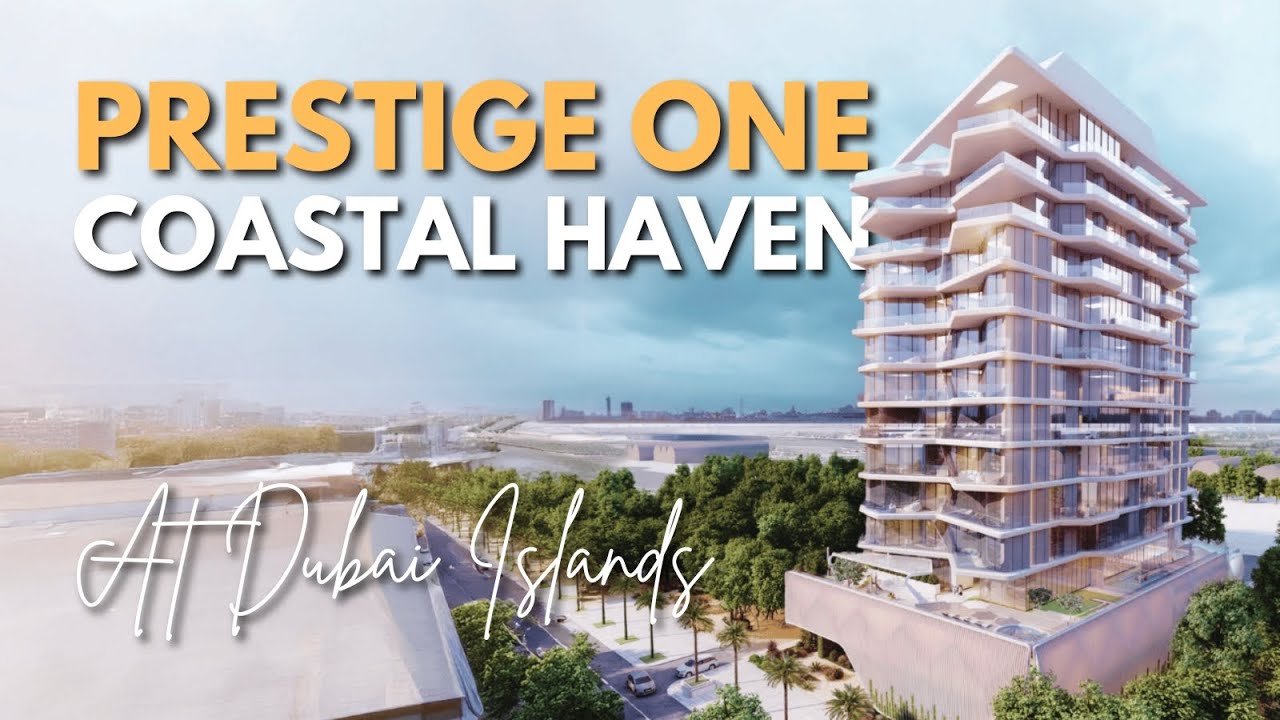 Coastal Haven by Prestige One at Dubai Islands | Countryhome Realestate