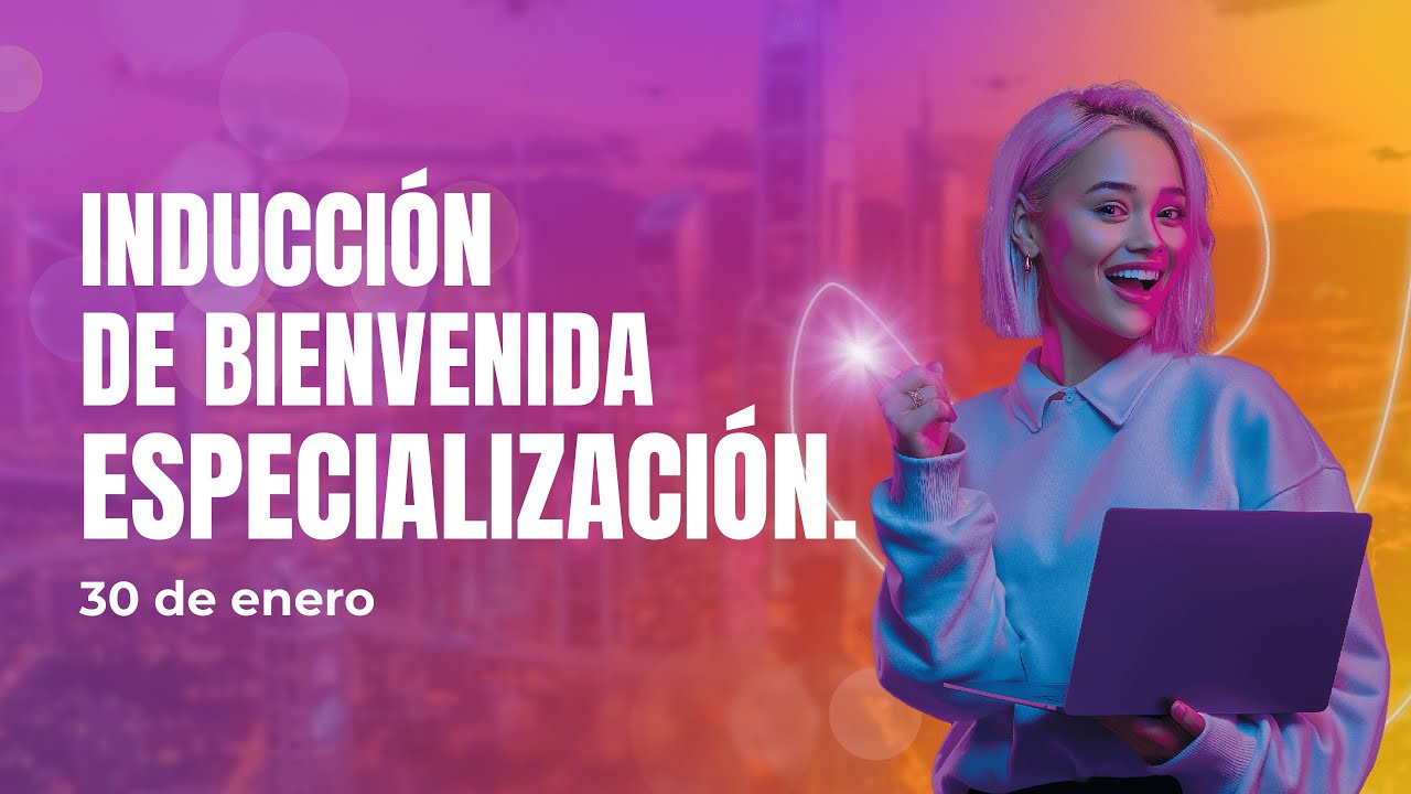 INDUCCIÓN DE BIENVENIDA