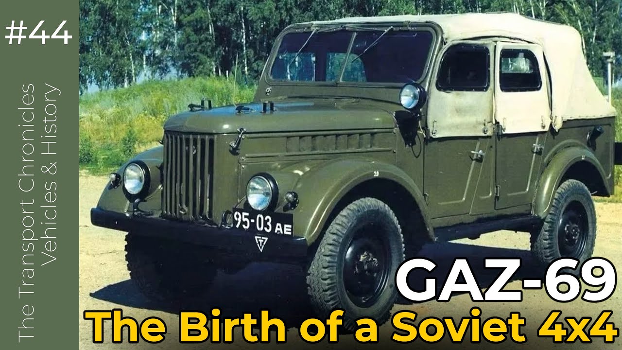 GAZ-69 | Born in the USSR: The Untold Story of a Legendary 4x4