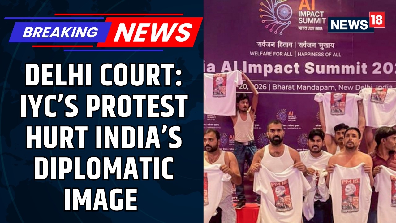 Delhi Court Slams IYC Protest at AI Impact Summit, Sends Workers to 5-Day Police Custody | News18