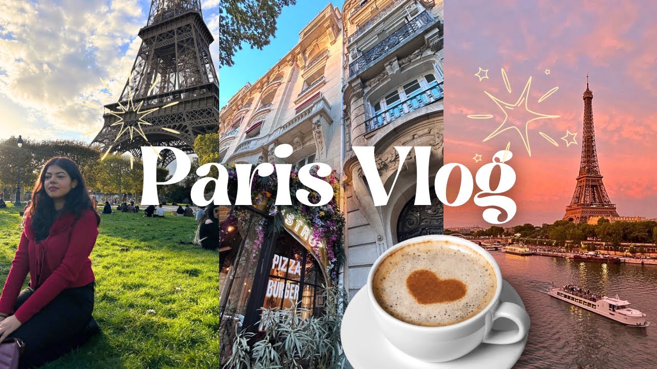 Indian Girl’s First Impression of Paris, France