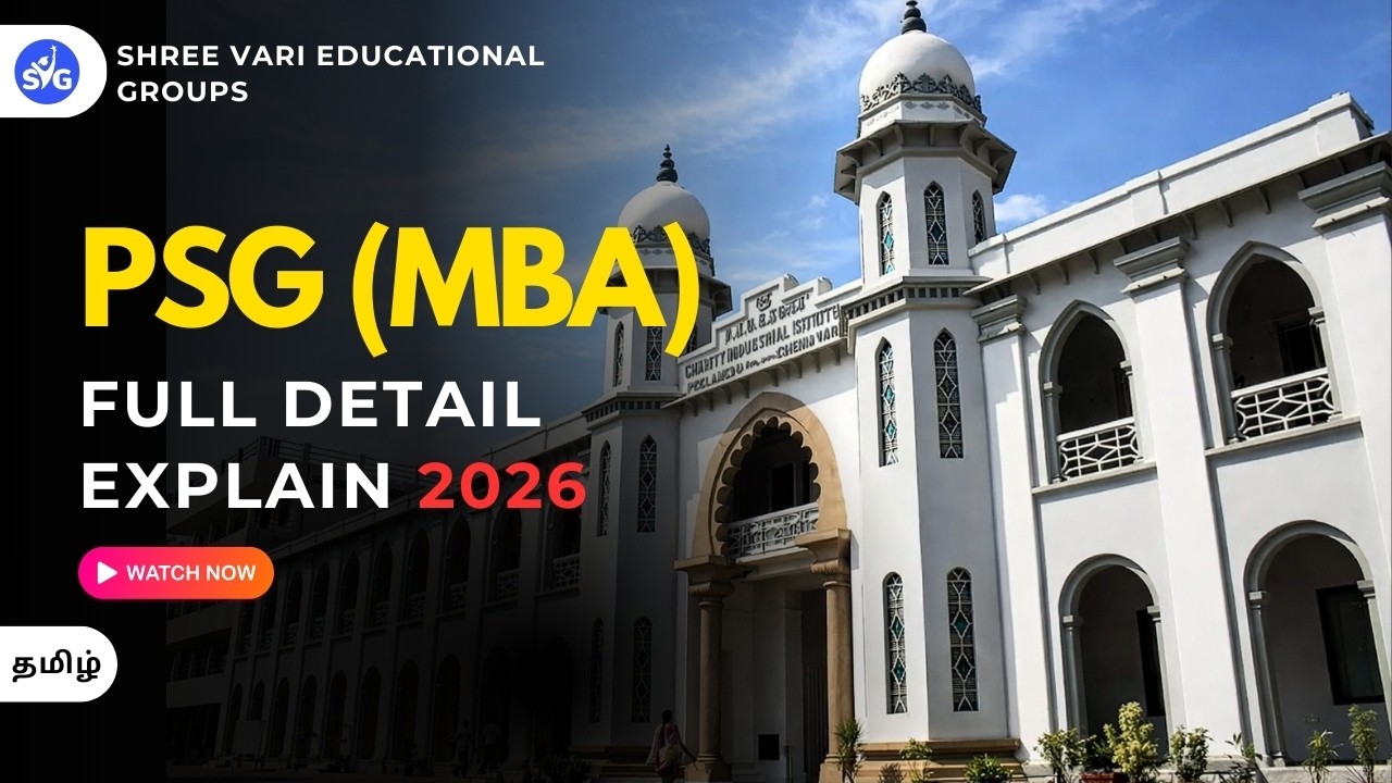 PSG MBA Overview 2026 | Courses, Fees, Placements & Admission Process