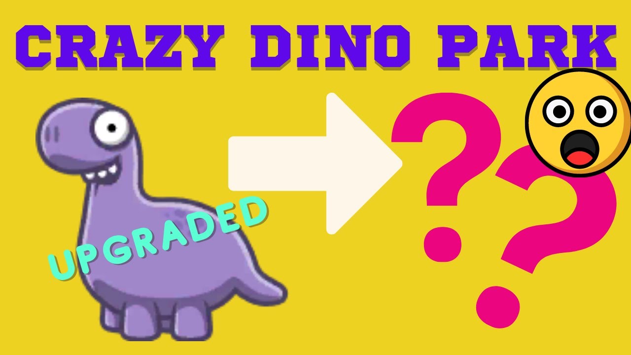 Crazy Dino Park - Upgrading our Diplodocus! It's ridiculous! Do you think he's still CUTE?