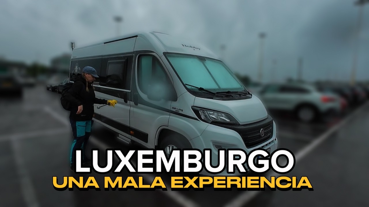 ASÍ fue nuestra experiencia VIAJANDO a LUXEMBURGO y FRANCIA en CAMPER