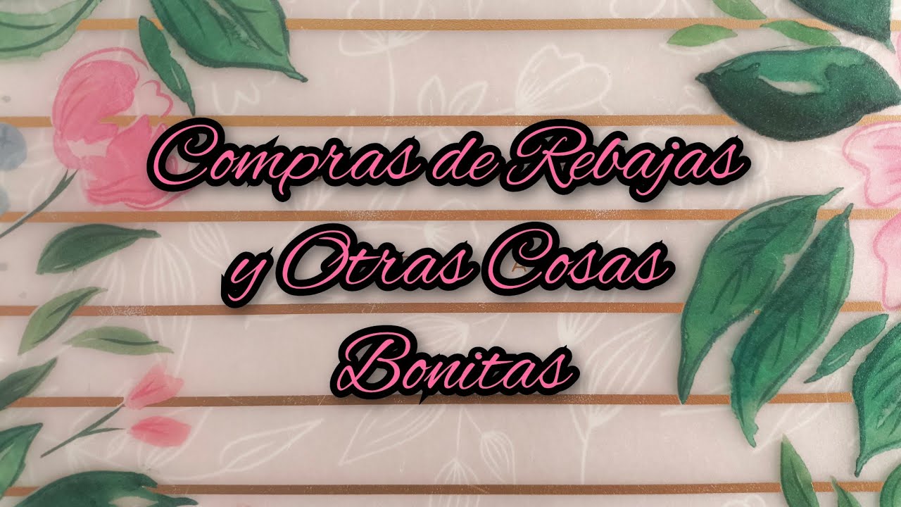 🛍️🔖Compras de Rebajas, de Precio Regular  y un Regalo.