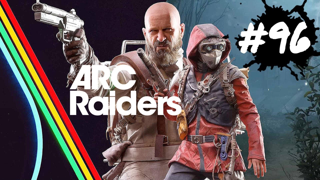 ARC RAIDERS ☢️ - Die Oberfläche ruft! #096