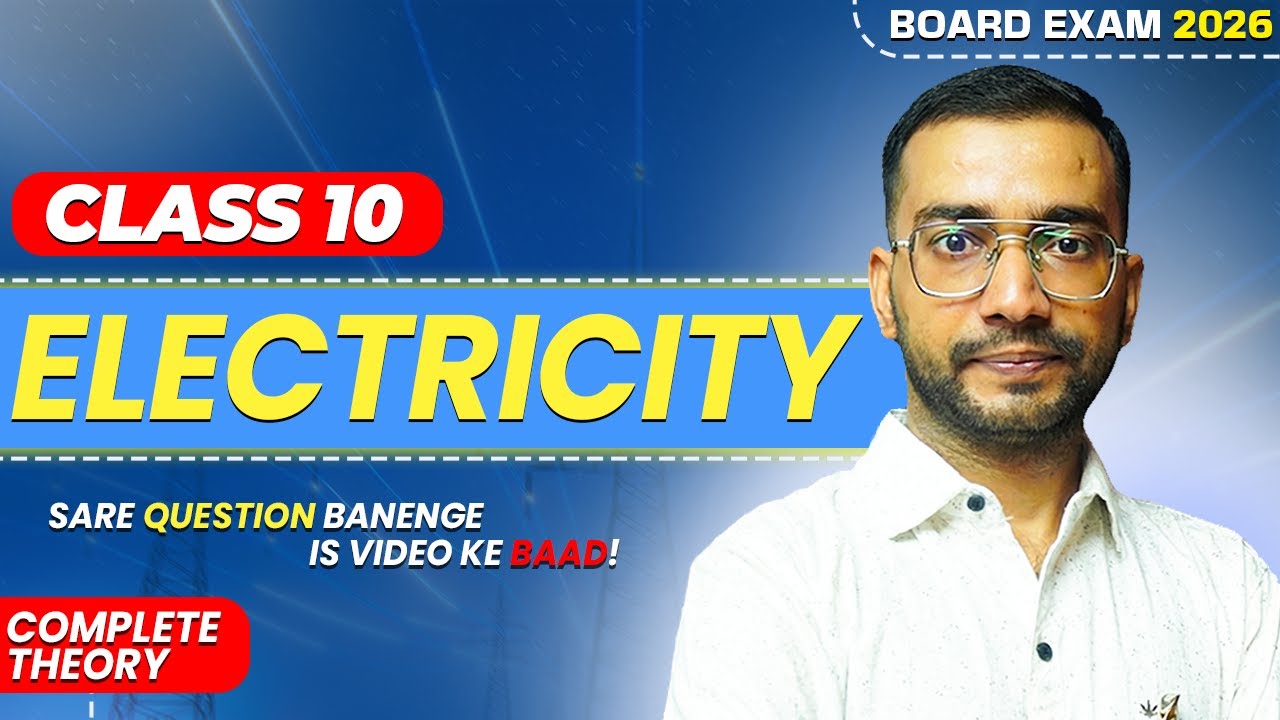 Electricity | Class 10th Physics    | CBSE |   ICSE  |  UP board