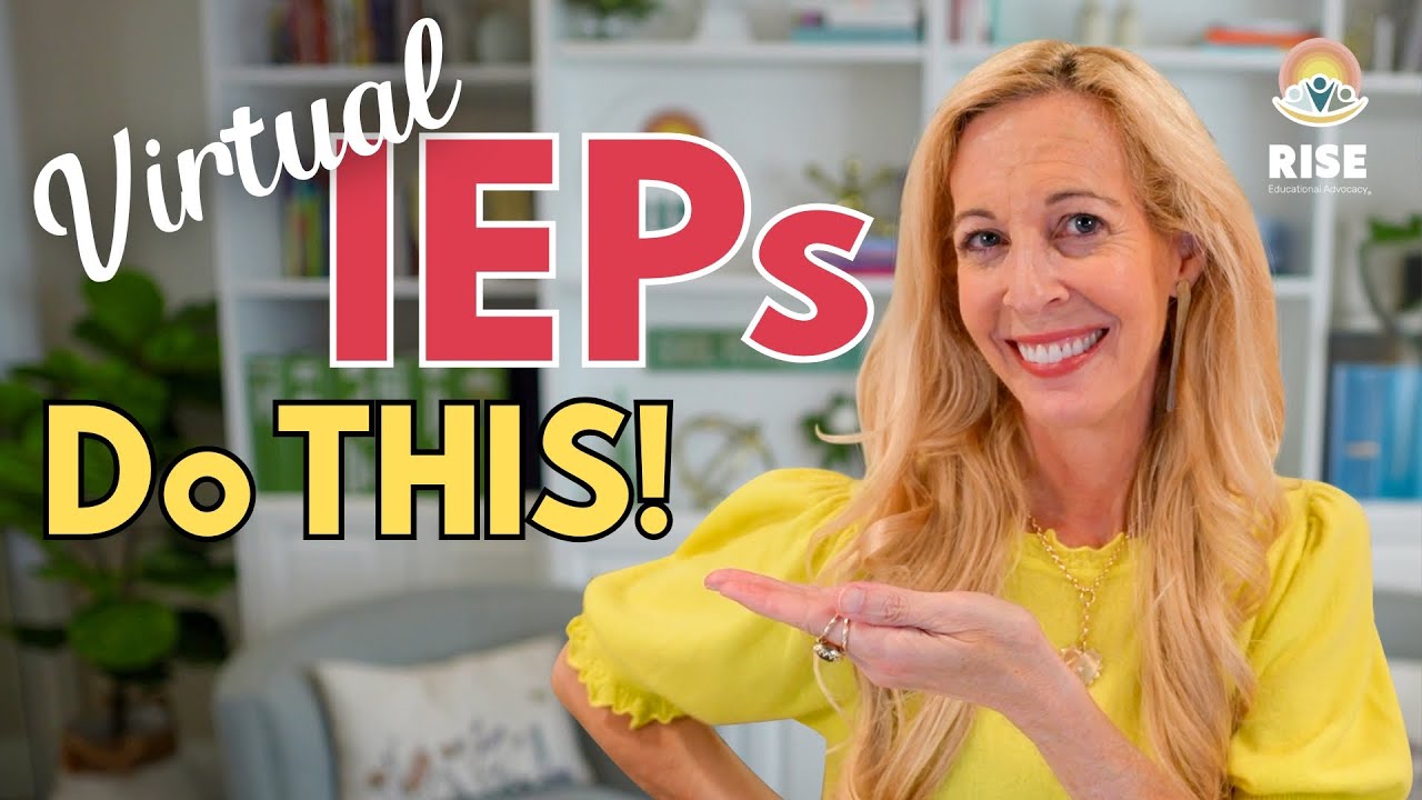 HOW to Get a Great Virtual IEP Meeting for Parents and Teachers