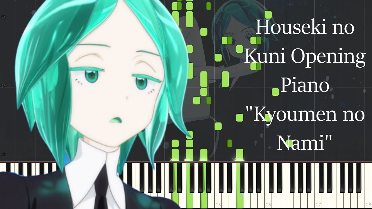 Houseki no Kuni Opening Piano 