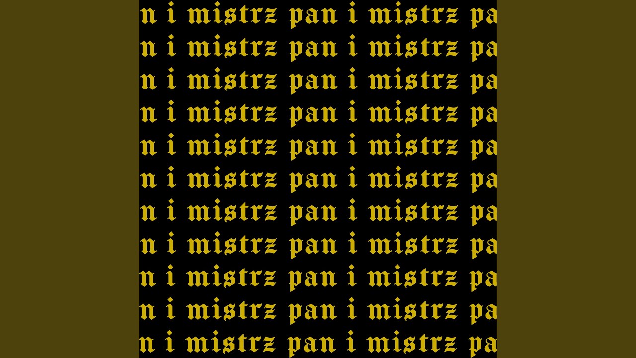 Pan i Mistrz