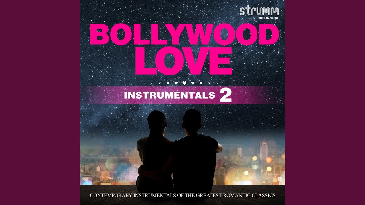 Bahon Ke Darmiyan (Unwind Instrumental)