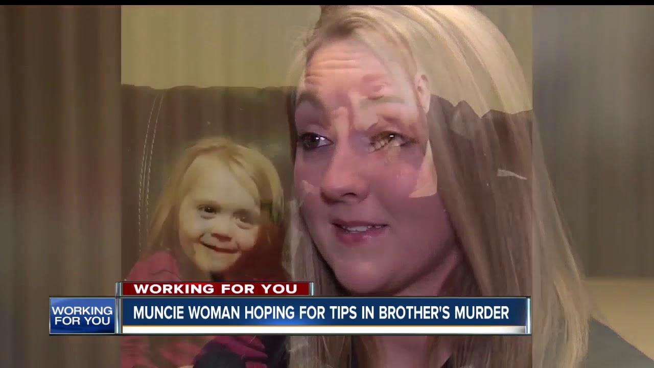 Muncie woman hoping for tips in brother's murder