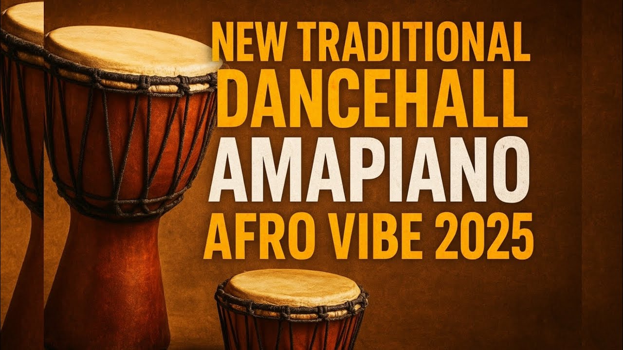 NEW TRADITIONAL DANCEHALL AMAPIANO AFRO VIBE 2025 INSTRUMENT 3