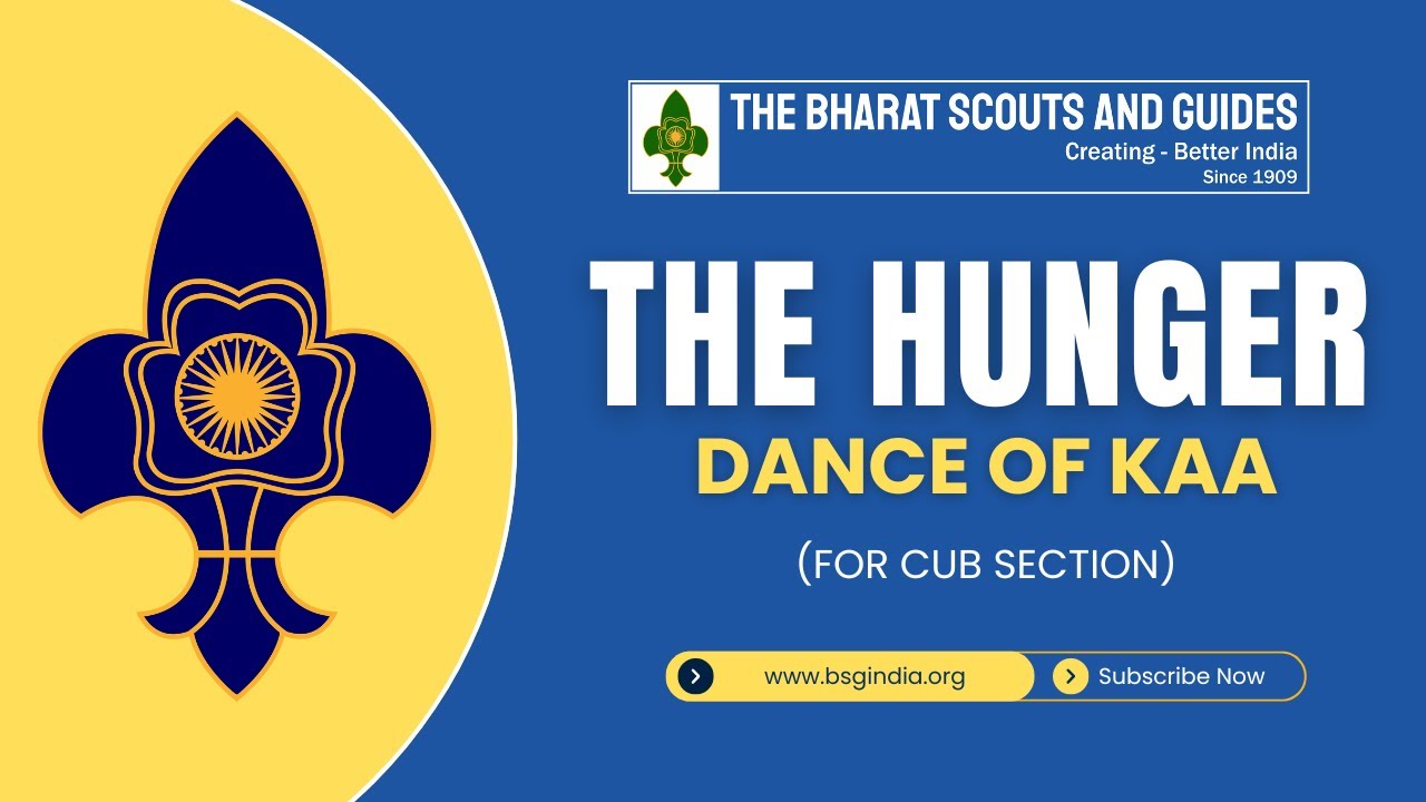 THE HUNGER DANCE OF KAA | CUB SECTION | THE BHARAT SCOUTS AND GUIDES
