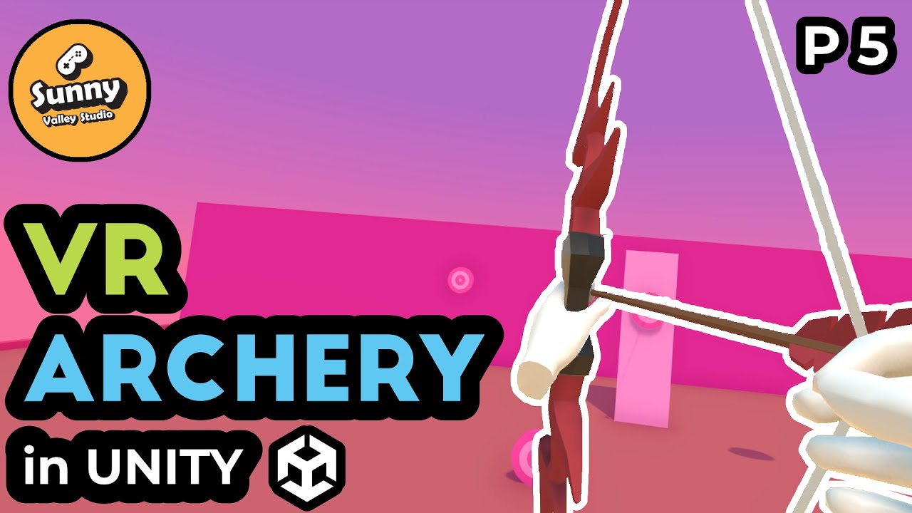 Arrow Sticking to objects - VR Archery in Unity P5