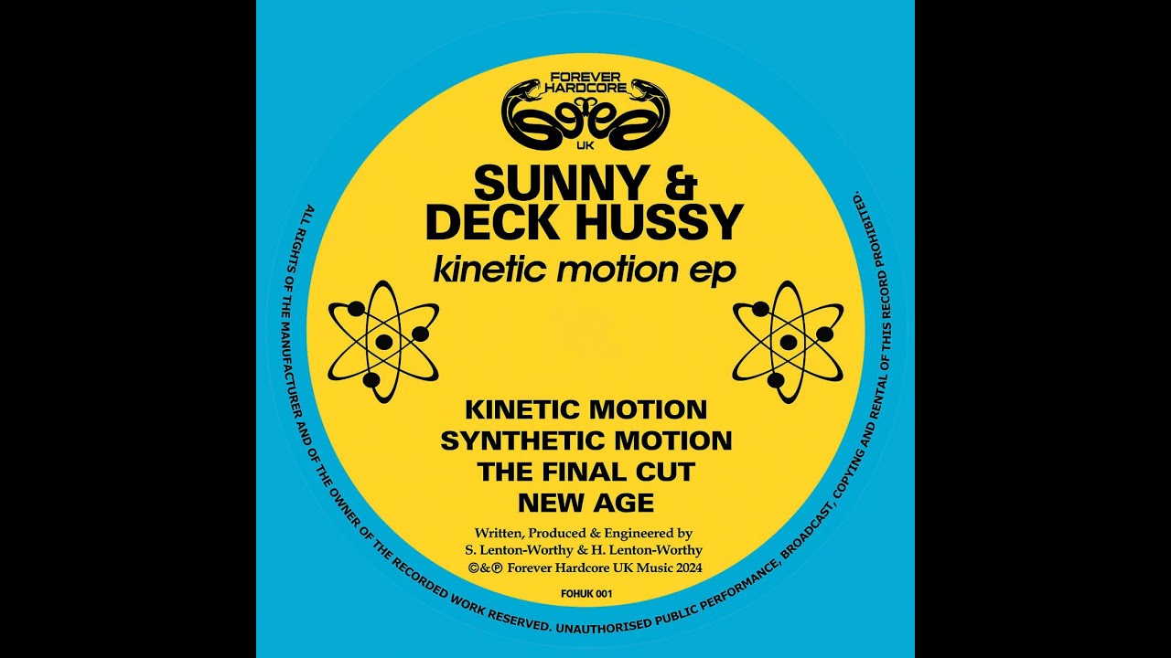 Sunny & Deck Hussy - Kinetic Motion