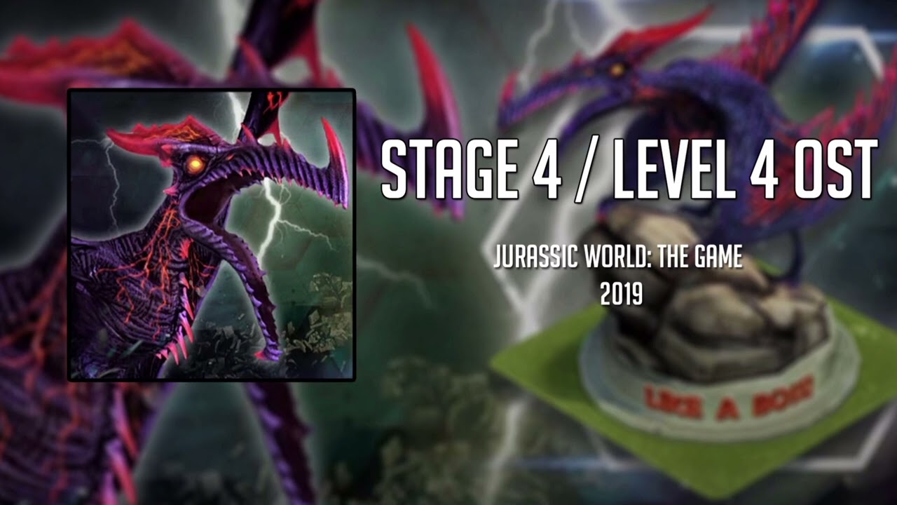 Jurassic World The Game Boss Stage 4 Theme 2019 Extended Version