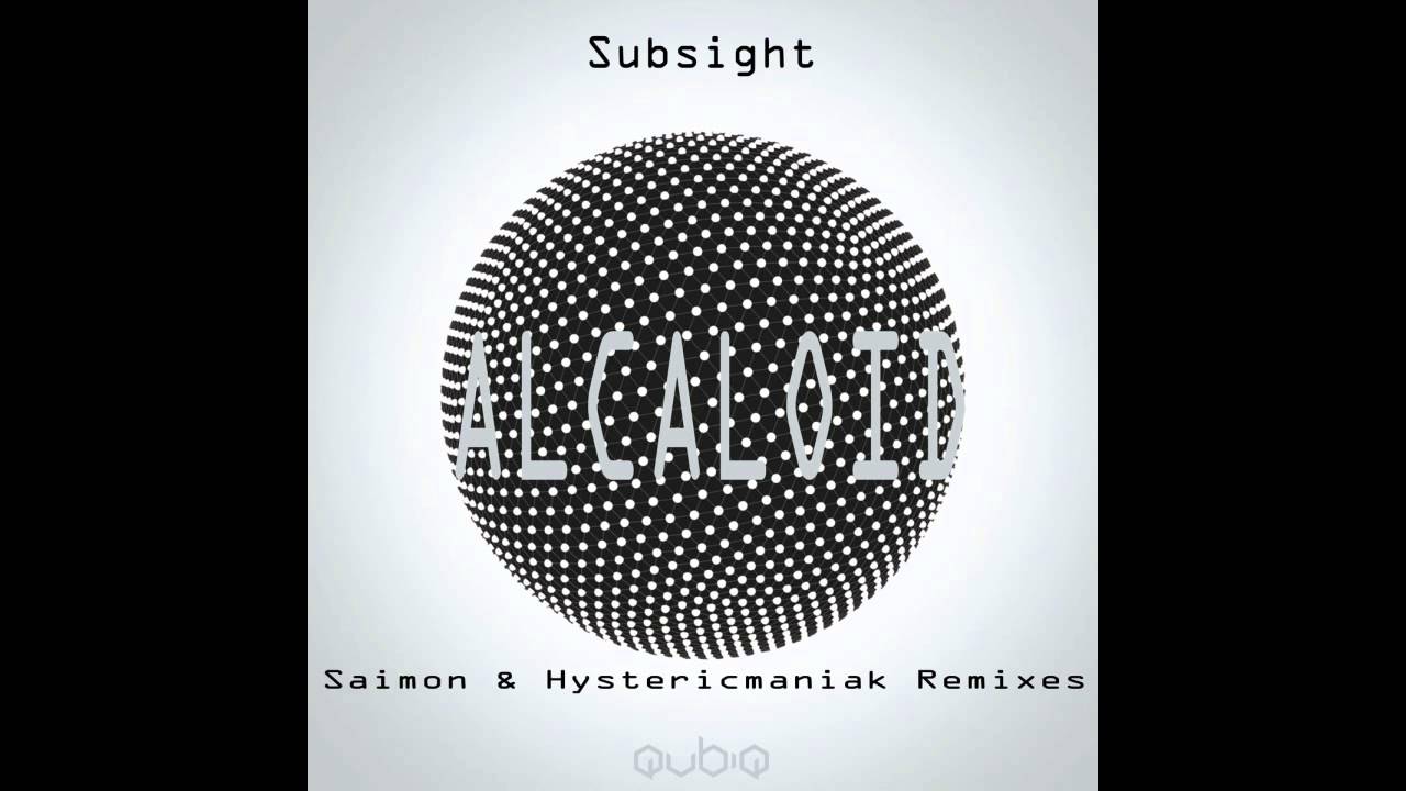 Subsight - Alcaloid (Orginal mix)