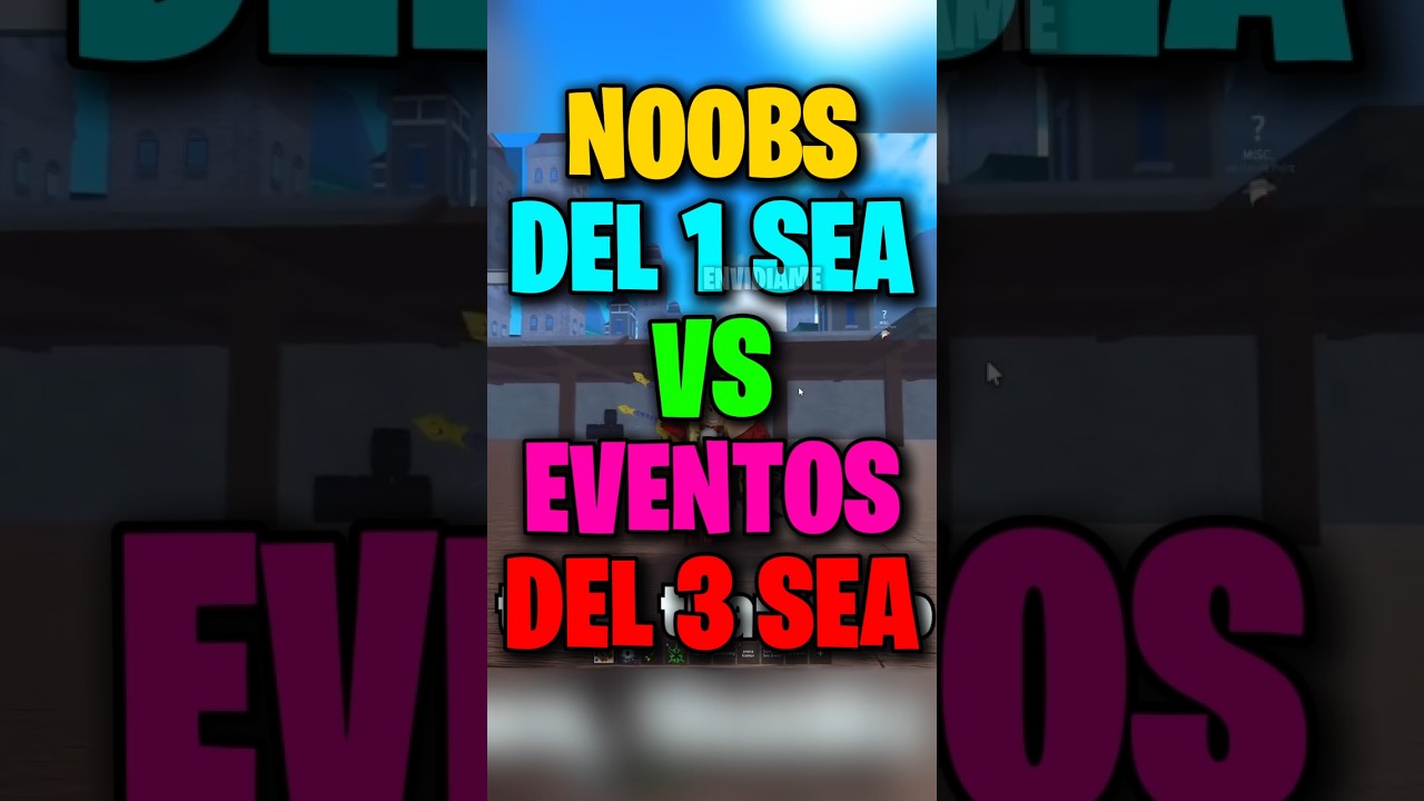 &iexcl;NOOBS DEL 1 SEA VS EVENTOS MARITIMOS DEL 3 SEA 💀🌊!|Envidiame #shorts