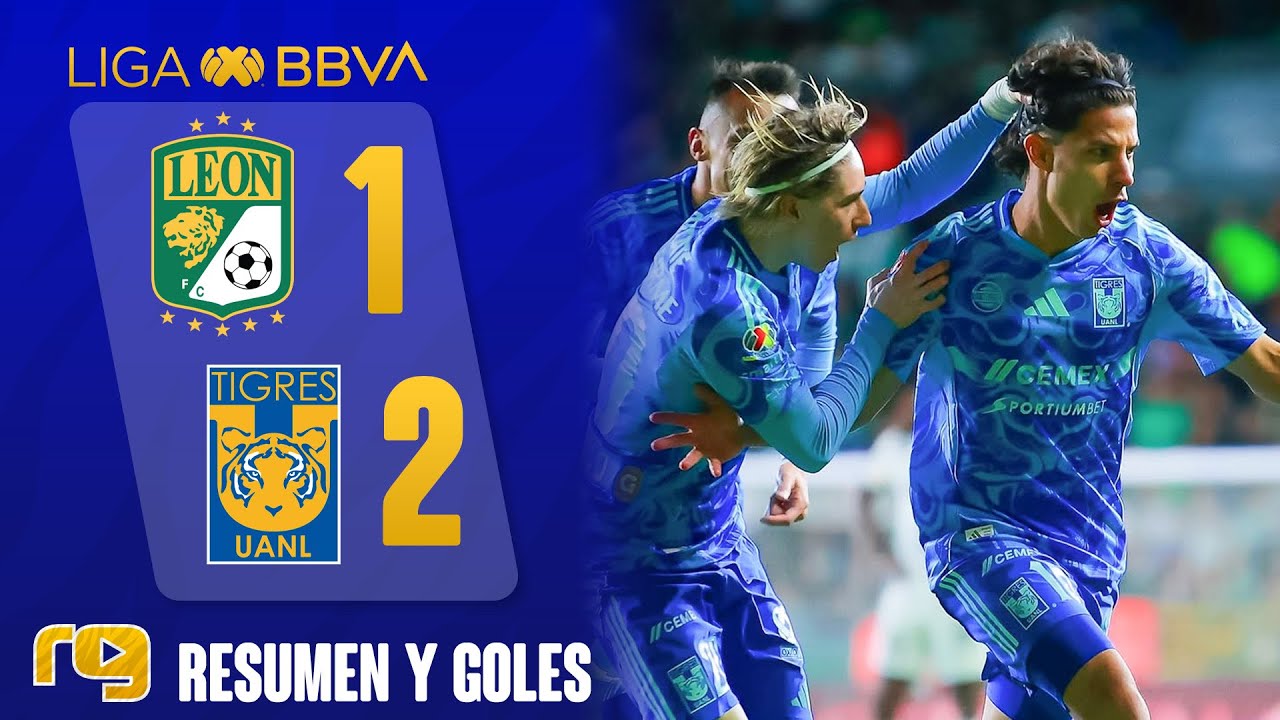 TERMINÓ CALIENTE 🔥| LEÓN VS TIGRES 1-2 | RESUMEN | LIGA MX CLAUSURA 2026 J4