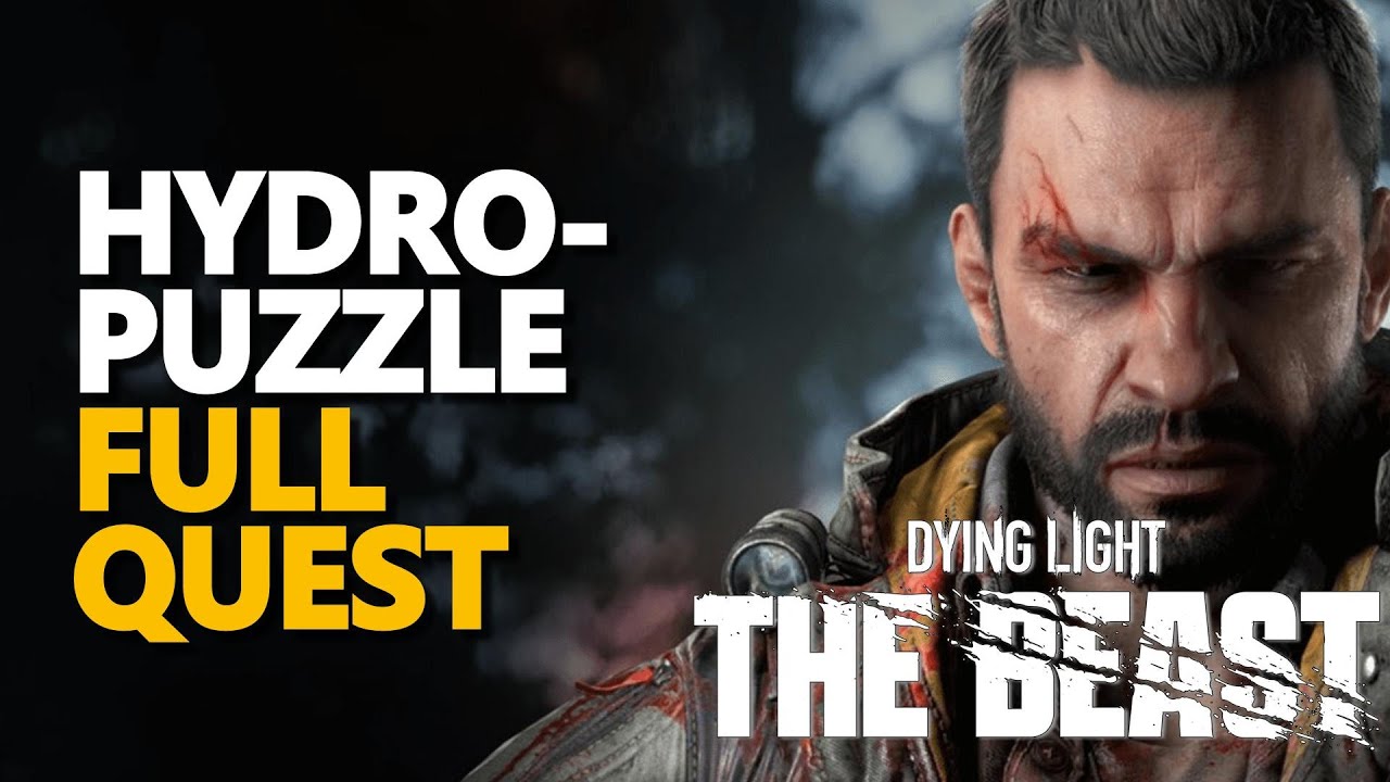 Hydro-Puzzle FULL QUEST Dying Light The Beast