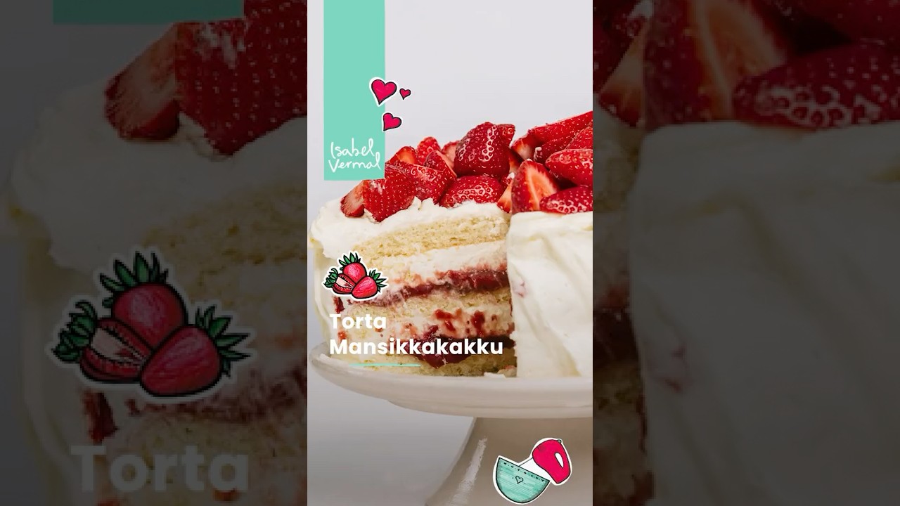 Torta Mansikkakakku: Un cl&aacute;sico finland&eacute;s con frutillas y crema batida