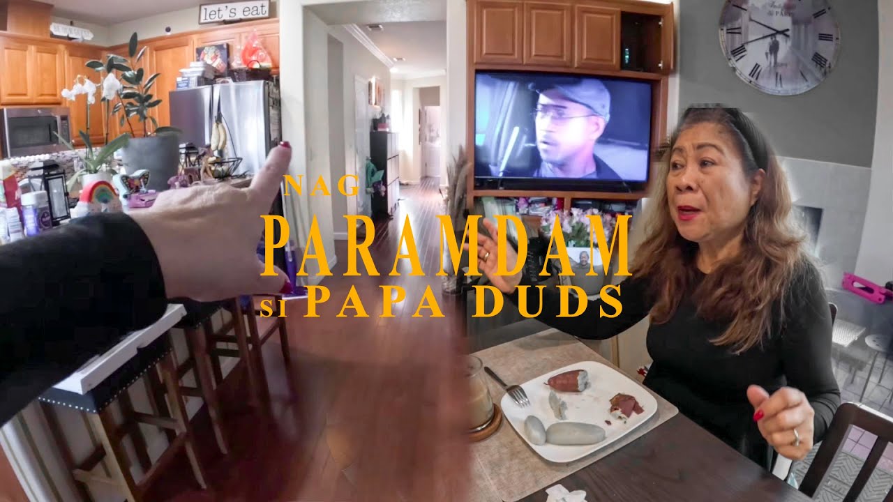 NAGPARAMDAM SAKIN  SI PAPA DUDS/BUHAY AMERIKA