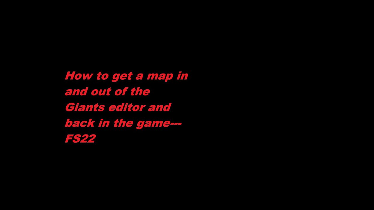 How to get a map in the Giants editor, edit it, and get it back in the game.