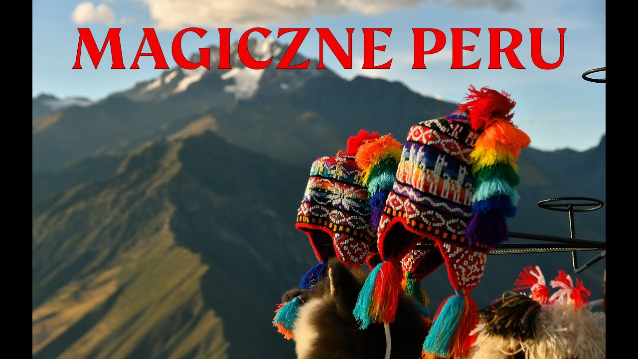 Wyprawa do Peru: śladami Ink&oacute;w i andyjskich rytuał&oacute;w (magiczne Andy i Wybrzeże)