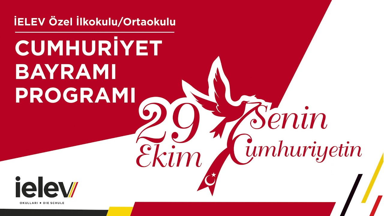 Senin Cumhuriyetin - İELEV Özel İlkokulu/Ortaokulu