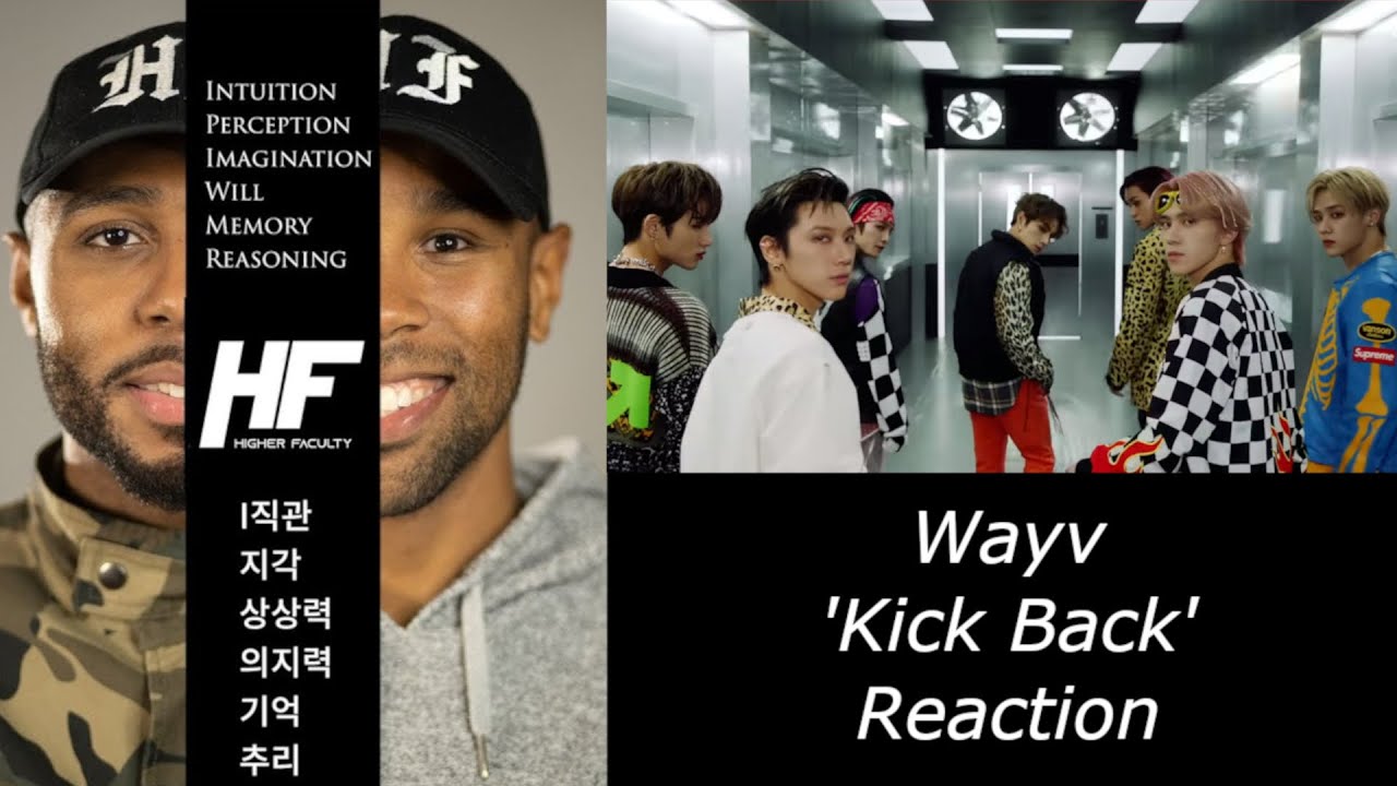 WayV -  Kick Back cpop REACTION Higher Faculty