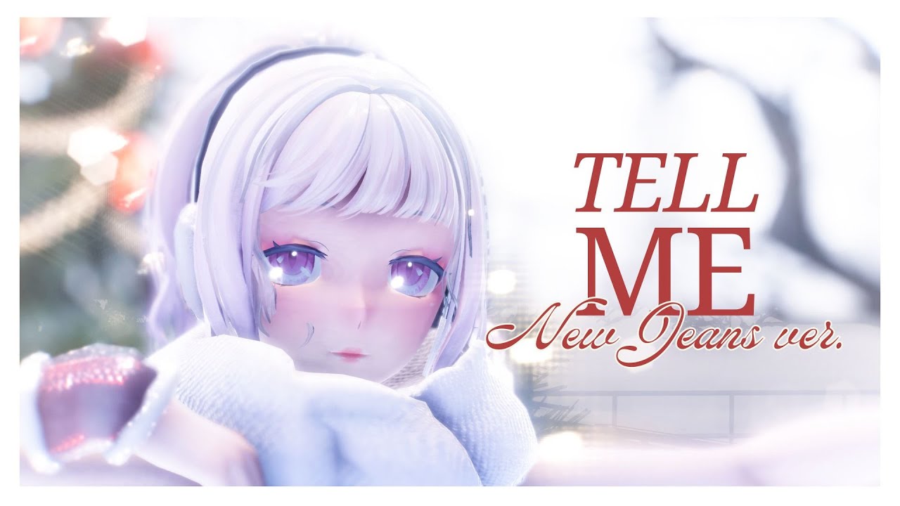 [MMD] NewJeans - 'Tell Me' | Christmas Special 🌟