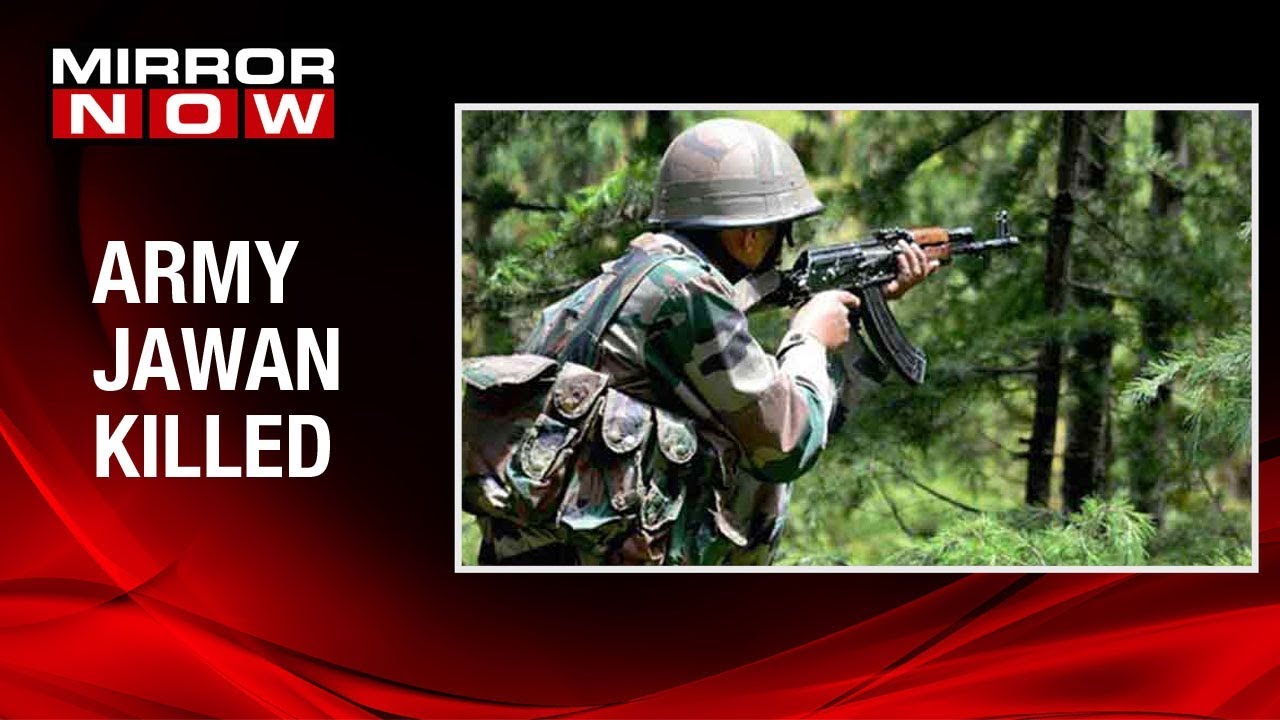 Army jawan shot dead by suspected terrorists in Pulwama