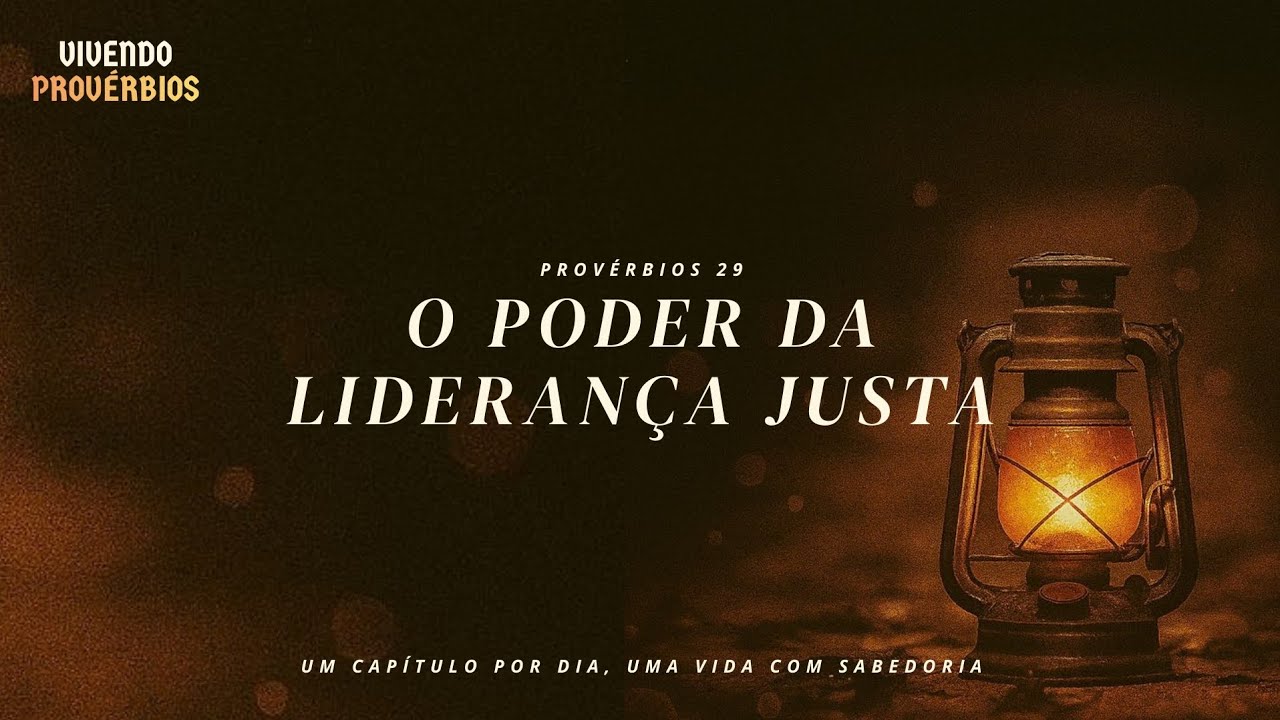 O PODER DA LIDERANÇA JUSTA (SÉRIE DEVOCIONAIS)