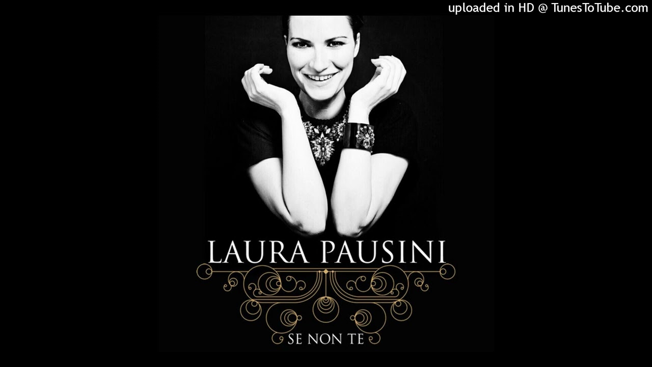Laura Pausini - Se non te / Sino a ti / Instrumental