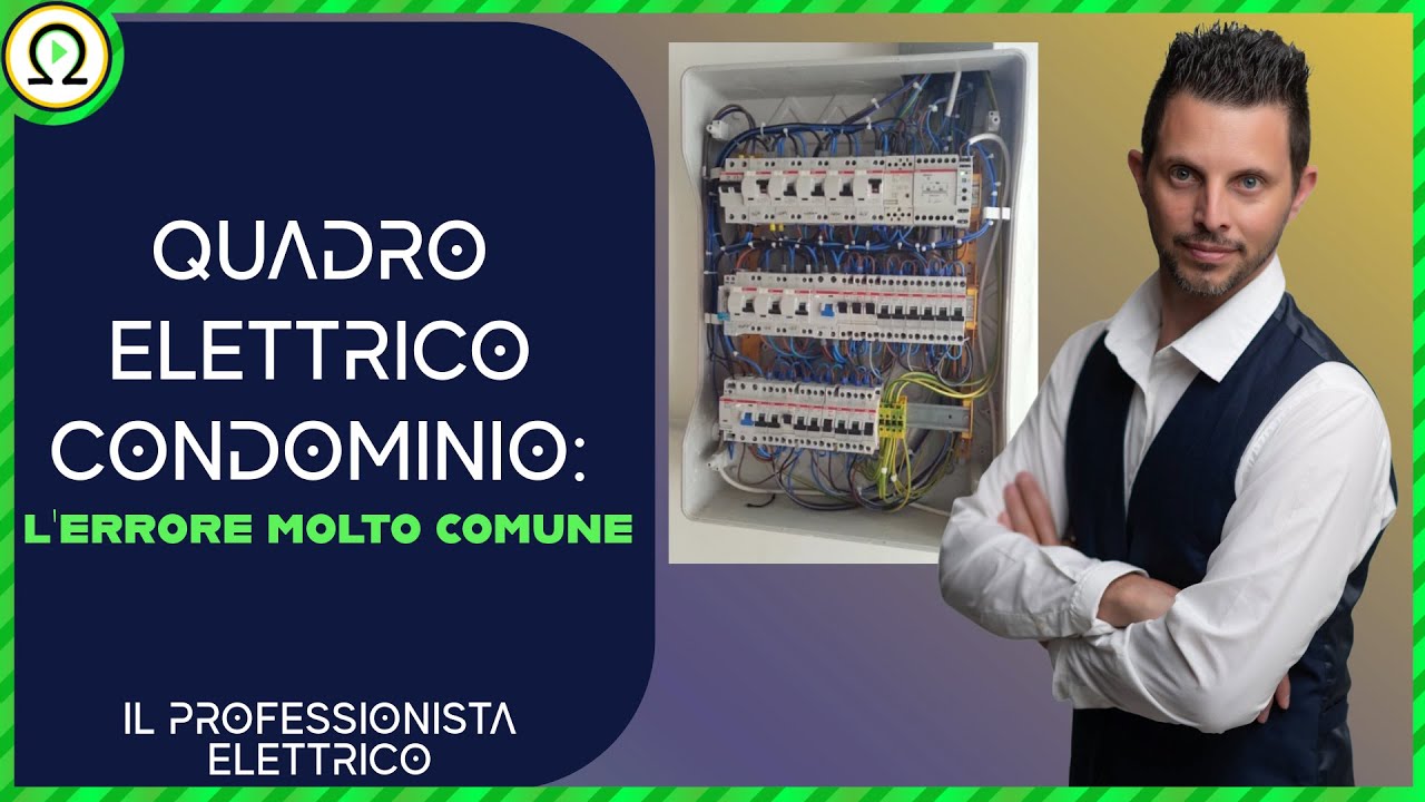QUADRO ELETTRICO CONDOMINIO: l&rsquo;errore molto comune