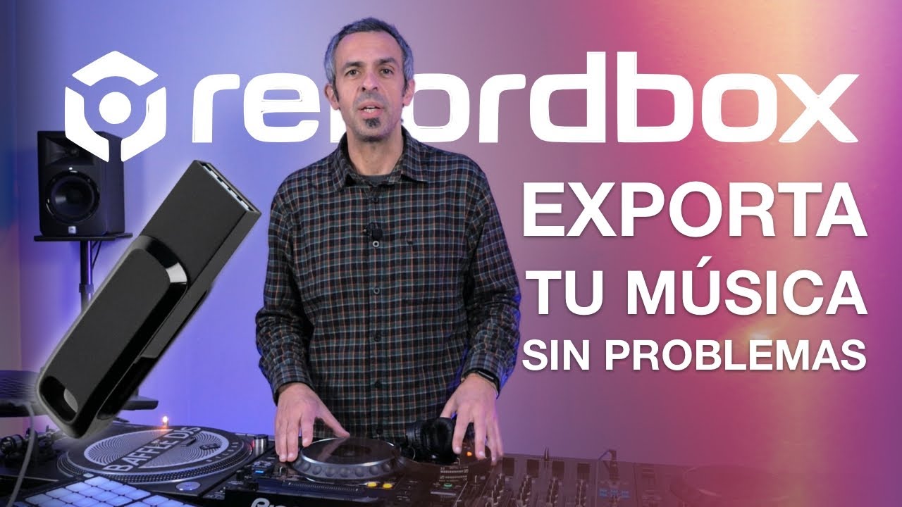 TUTORIAL Rekordbox: Exporta tu música sin problemas