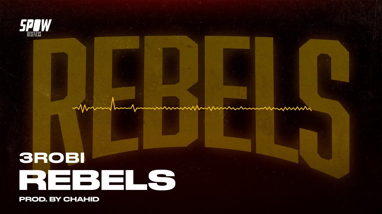 3robi - Rebels (Lyric Video)